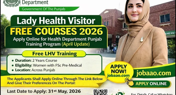Lady Health Visitor Free Courses 2026 – Apply Online for Health Department Punjab Training Program (April Update)